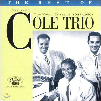 Nat King Cole Trio ( ŷ  Ʈ) - The Best Of The Vocal Classics (1947-50)