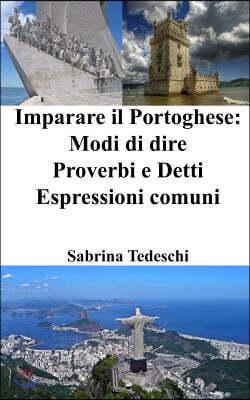 Imparare il Portoghese: Modi di dire - Proverbi e Detti - Espressioni comuni