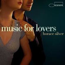 Horace Silver - Music For Lovers