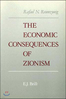 The Economic Consequences of Zionism