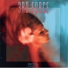 3Rd Force - 3Rd Force