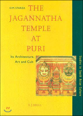 The Jagannatha Temple at Puri: Its Architecture, Art and Cult