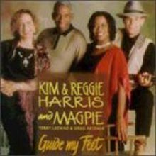 Kim & Reggie Harris - Guide My Feet
