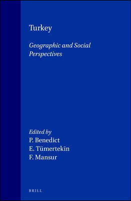 Turkey: Geographic and Social Perspectives