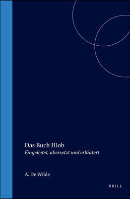 Das Buch Hiob: Eingeleitet, Ubersetzt Und Erlautert