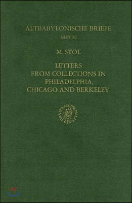 Letters from Collections in Philadelphia, Chicago and Berkeley