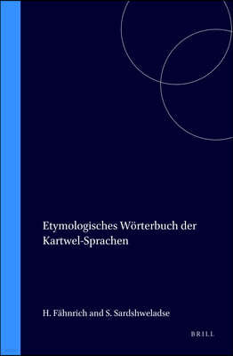 Etymologisches W?rterbuch Der Kartwel-Sprachen