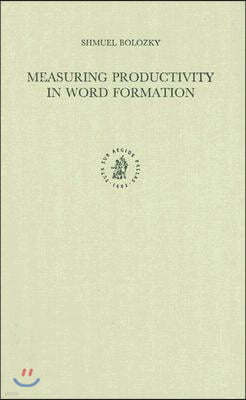 Measuring Productivity in Word Formation: The Case of Israeli Hebrew