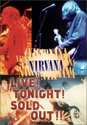 Nirvana - Live Tonight Sold Out