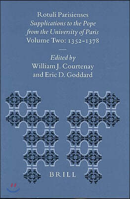 Rotuli Parisienses: Supplications to the Pope from the University of Paris, Volume II: 1352-1378