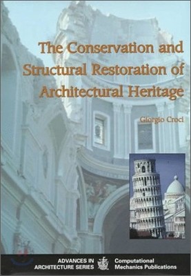 The Conservation and Structural Restoration of Architecture Heritage