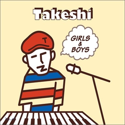 Takeshi - Girls & Boys