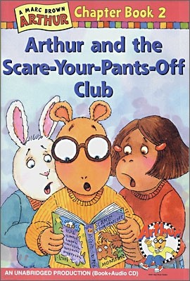 An Arthur Chapter Book 2 : Arthur and the Scare-Your-Pants-Off Club (Book+CD Set)