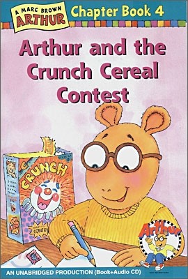 An Arthur Chapter Book 4 : Arthur and the Crunch Cereal Contest (Book+CD Set)