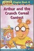An Arthur Chapter Book 4 : Arthur and the Crunch Cereal Contest (Book+CD Set)