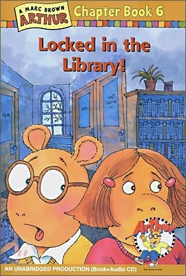 An Arthur Chapter Book 6 : Locked in the Library! (Book+CD Set)