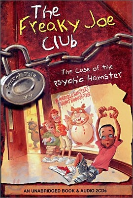 The Freaky Joe Club 4 : The Case of the Psychic Hamster (Book+CD Set)