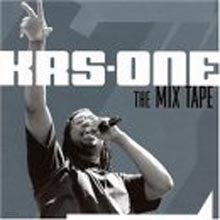 KRS-One - The Mix Tape