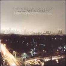 Norah Jones & Peter Malick Group - New York City (The Remix Album)