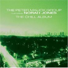 Norah Jones & Peter Malick Group - New York City (The Chill Album)