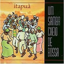 Itapua - Un Samba Cheio De Bossa
