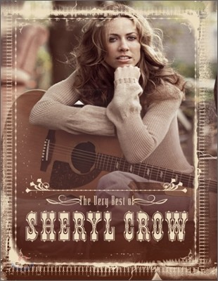 Sheryl Crow - The Very Best of Sheryl Crow (Special DS&V)