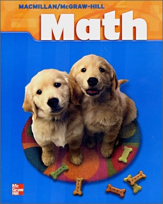 Macmillan McGraw-Hill Math Grade 2 : Student Book