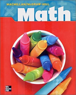 Macmillan McGraw-Hill Math Grade 3 : Student Book