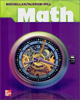 Macmillan McGraw-Hill Math Grade 6 : Student Book
