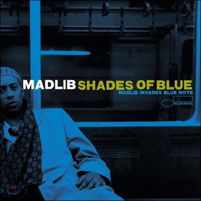 Madlib — Shades Of Blue: Madlib Invades Blue Note 앨범 커버