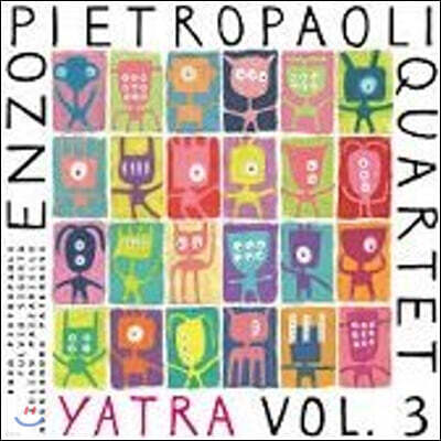 Enzo Pietropaoli Quartet — Yatra Vol.3 앨범 커버