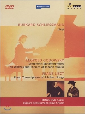 Burkhard Schliessmann Ʈ: Ʈ   ǰ / Ű:  Ʈ콺   ǰ (plays Liszt & Godowsky)