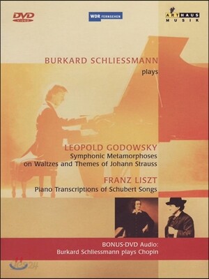 Burkhard Schliessmann 리스트: 슈베르트 가곡 편곡 작품 / 고도프스키: 요한 슈트라우스 교향곡 변용 작품 (plays Liszt & Godowsky)