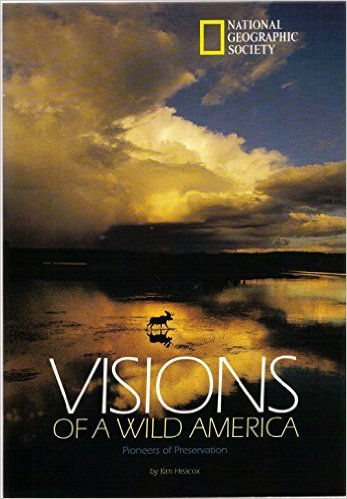 Visions of Wild America (Hardcover )