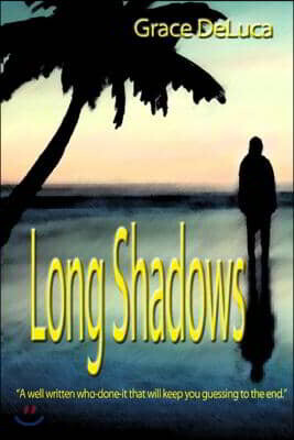 Long Shadows