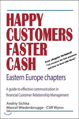 Happy Customers Faster Cash Eastern Europe Chapters