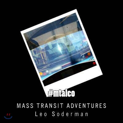 #mtaleo: Adventures in Mass Transit