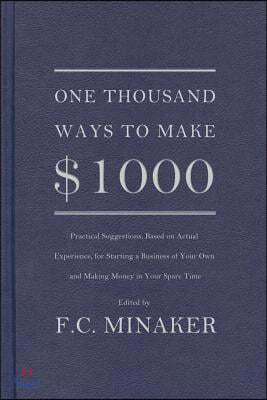 One Thousand Ways to Make $1000