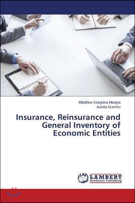 Insurance, Reinsurance and General Inventory of Economic Entities