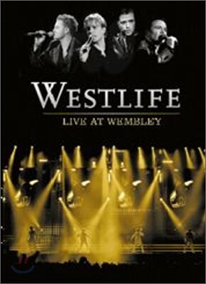 Westlife - Live At Wembley