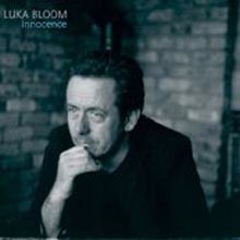 Luka Bloom - Innocence
