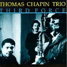 Thomas Chapin - Third Force