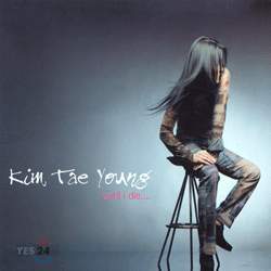 김태영 2집 - Until I Die...