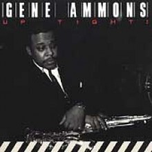 Gene Ammons - Up Tight