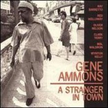 Gene Ammons - Stranger In Town