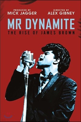 James Brown - Mr Dynamite: The Rise Of James Brown