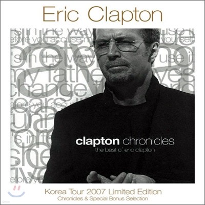 Eric Clapton - Clapton Chronicles: The Best of Eric Clapton (Korea Tour 2007 Limited Edition)