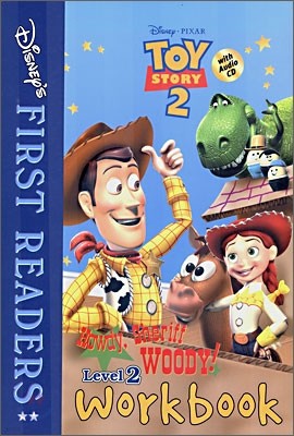 Disney's First Readers Level 2 Workbook : Howdy, Sheriff, Woody! - TOY STORY 2