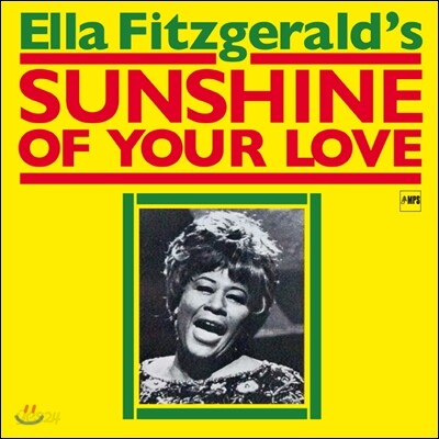 Ella Fitzgerald - Sunshine Of Your Love