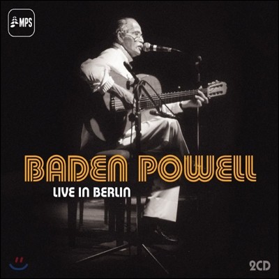 Baden Powell - Live In Berlin